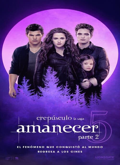Re-estreno: Amanecer Parte 2 (Saga Crepúsculo)